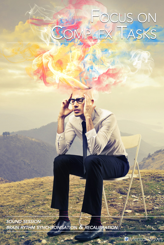 Focus for Complex Tasks