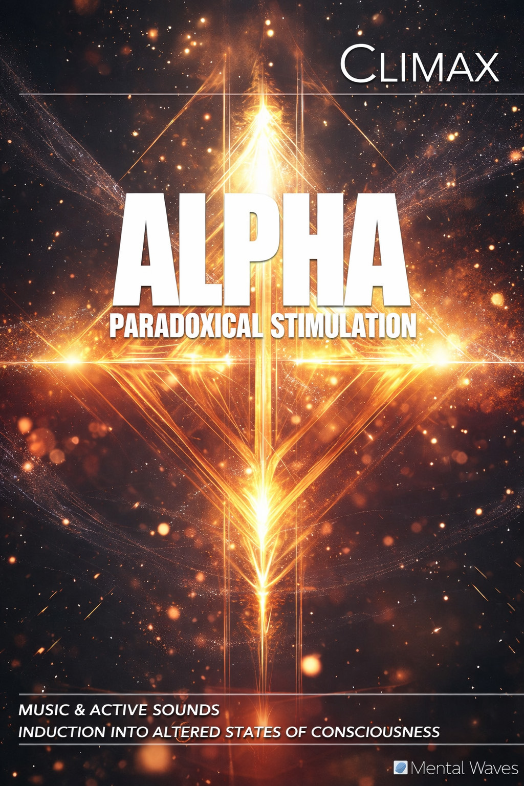 Climax - Paradoxical Stimulation
